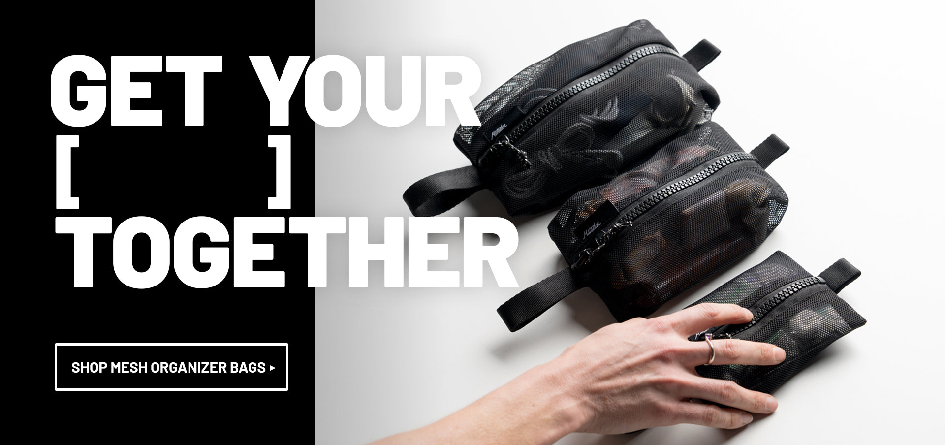 3 mesh bags with text : get your [blank] together. shop mesh organizer bags